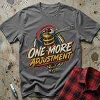 One More Adjustment T-Shirt - Charcoal