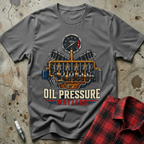 Oil Pressure Matters T-Shirt - Charcoal