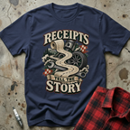 Receipts Tell Story T-Shirt - Navy