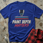 Paint Depth Matters T-Shirt - Royal