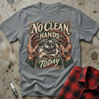 No Clean Hands T-Shirt - Sport Grey