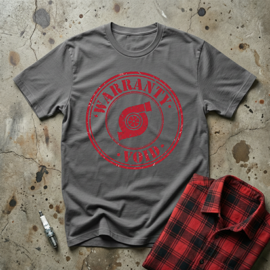 Warranty Void T-shirt