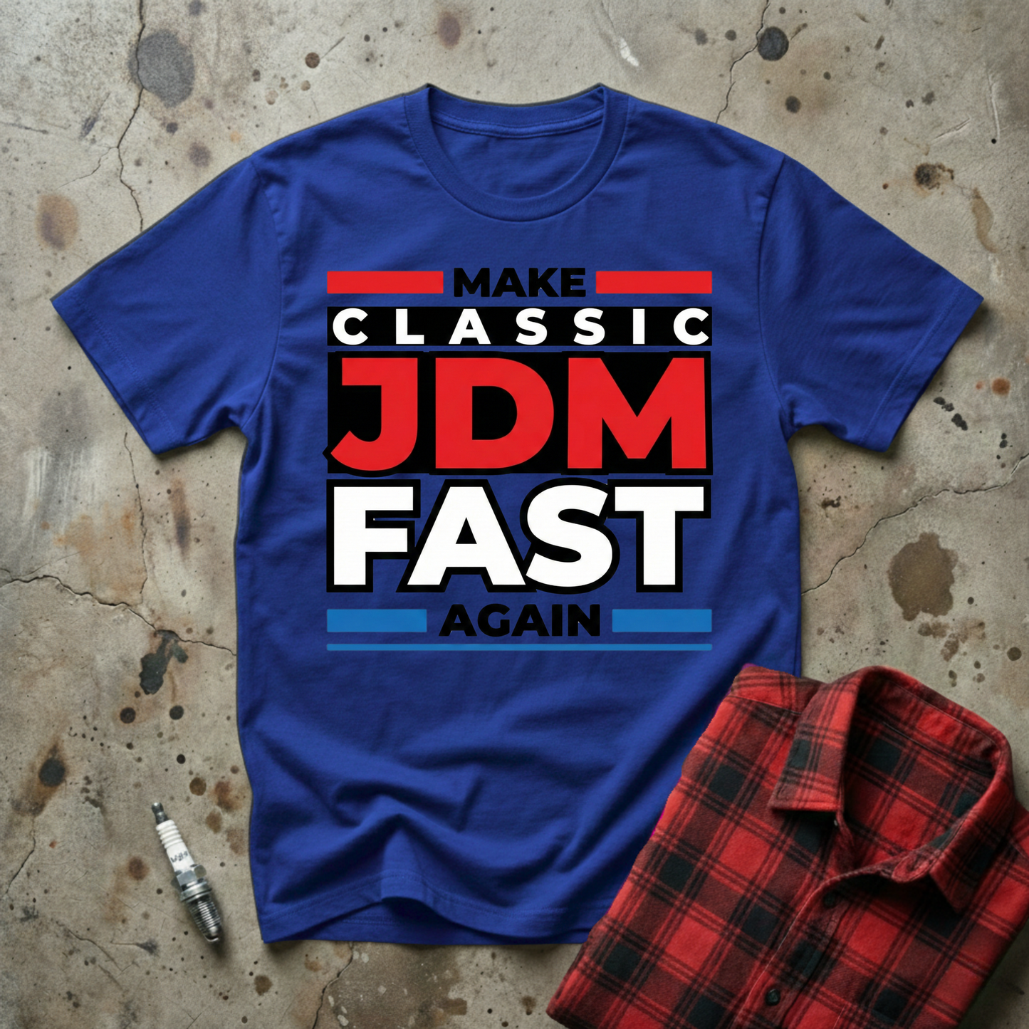 Make JDM Fast Again T-shirt