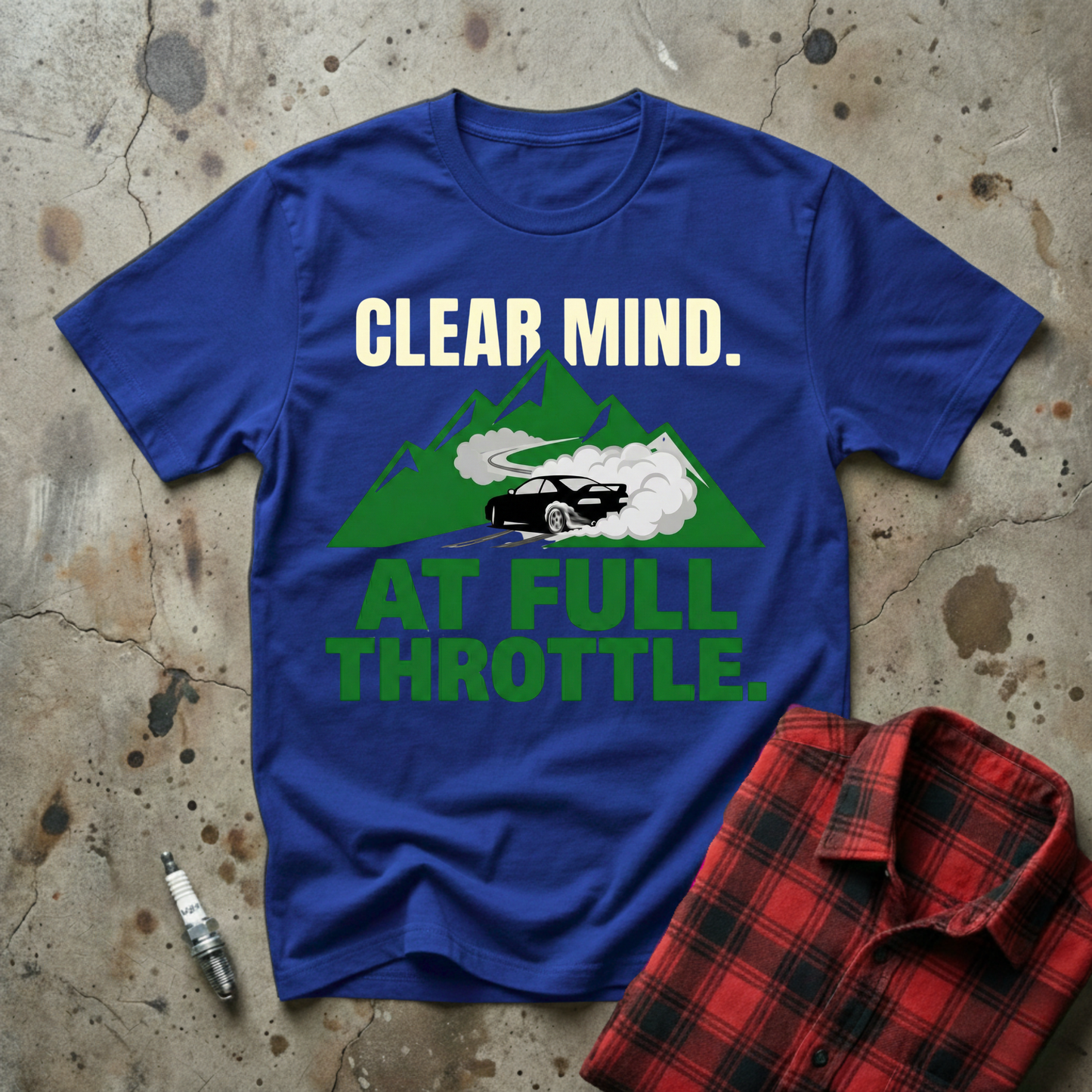 Clear Mind At Full Throttle T-shirt