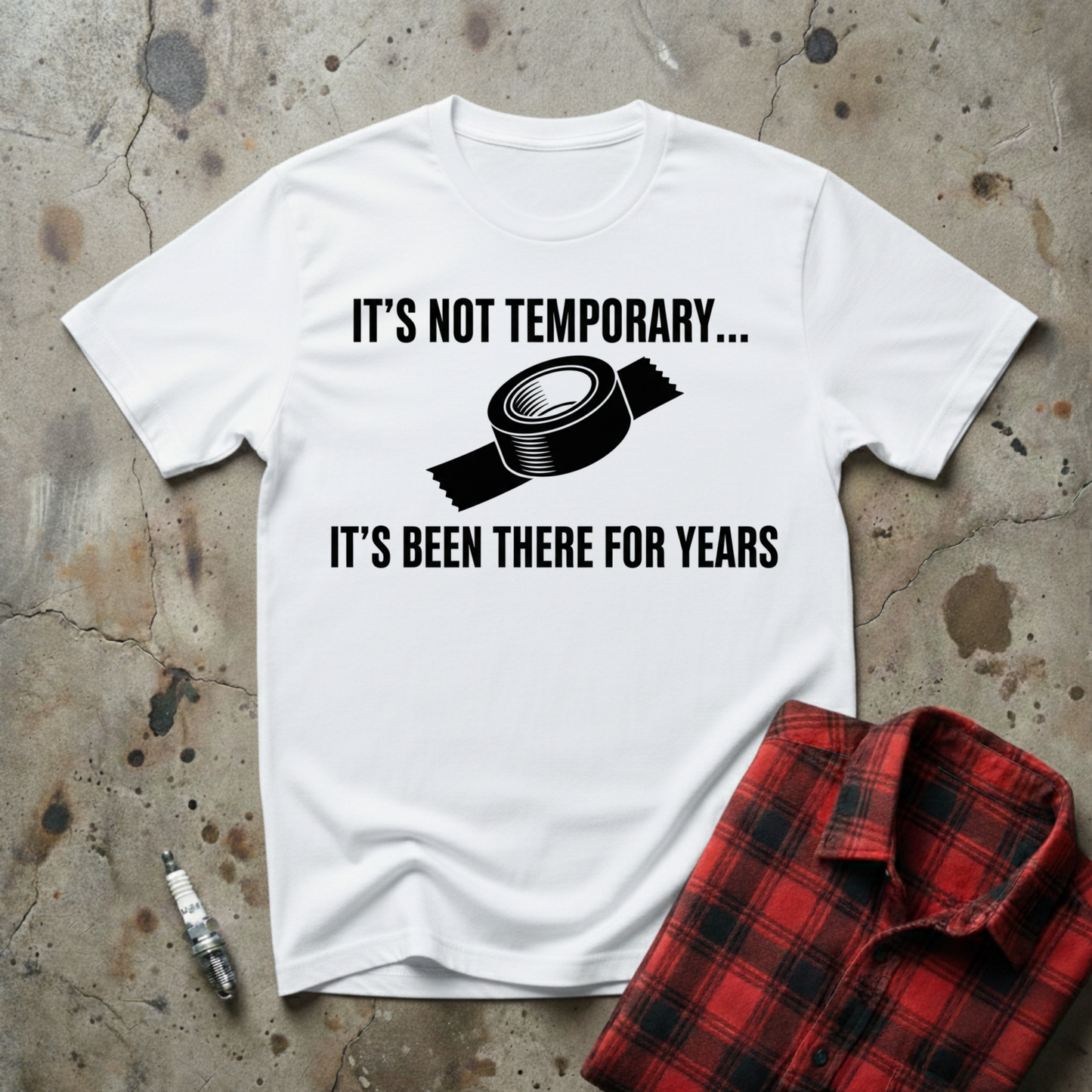 Not Temporary T-shirt